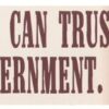 Sure, You Can Trust The Government Native American Current Freedom Liberty Constitution Political Large Car Bumper Sticker Decal 3-by-10.5 Inches 15 41IvfaxT3QL
