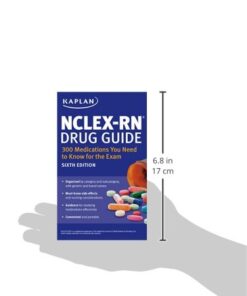 NCLEX-RN Drug Guide: 300 Medications You Need to Know for the Exam (Kaplan Test Prep) 5 41KWHBSc4eL