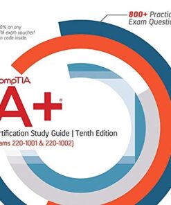 CompTIA A+ Certification Study Guide, Tenth Edition (Exams 220-1001 & 220-1002) 4 41LdGvRIBS