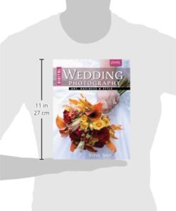 Digital Wedding Photography: Art, Business & Style 3 41LxcRXHm L