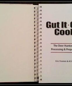 Alternative view of Gut It. Cut It. Cook It.: The Deer Hunter's Guide to Processing & Preparing Venison