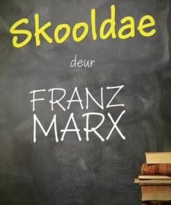 Skooldae (Afrikaans Edition)
