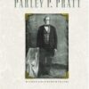 Autobiography of Parley P. Pratt (Revised and Enhanced) 3 41VXW54KECL