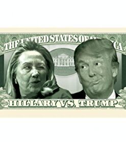 Pack of 5 - Donald Trump VS Hillary Clinton Federal Indecision Note 2016 Dollar Bill - Highly Collectible Novelty Dollar Bill - Funny for Democrats or Republicans - Funniest Political Gift of 2016 5 41bemjx4L1L
