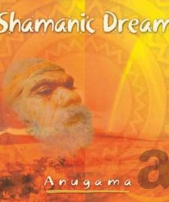 Shamanic Dream Shamanic Dream
