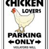 CHICKEN LOVERS Parking Sign dairy farm farmer coop raise bbq | Indoor/Outdoor | 12" Tall Plastic Sign 8 x 12 Inch