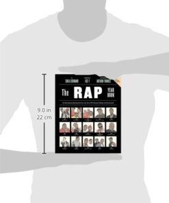 The Rap Year Book: The Most Important Rap Song From Every Year Since 1979, Discussed, Debated, and Deconstructed 32 41rUXLBbsrL
