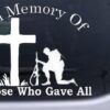 Rad Dezigns in Memory of Those Who Gave All Military Car Window Wall Laptop Decal Sticker - White 6in X 7.3in a-6 in x 7.3 in A - White 35 41s1gLNRUL