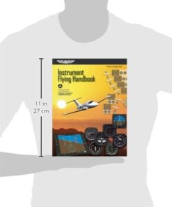 Alternative view of Instrument Flying Handbook: ASA FAA-H-8083-15B