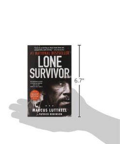 Lone Survivor: The Eyewitness Account of Operation Redwing and the Lost Heroes of SEAL Team 10 6 41yfhw4HcrL