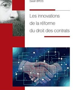 LES INNOVATIONS DE LA REFORME DU DROIT DES CONTRATS