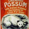 Creamed Possum in Coon Fat Gravy Garnished with Sweet Potatoes (Gag Can) 28 514CVvfL1QL
