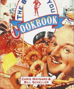 The Bad-For-You Cookbook Paperback