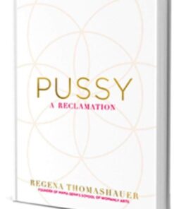 Pussy: A Reclamation 19 51A vYFMIRL