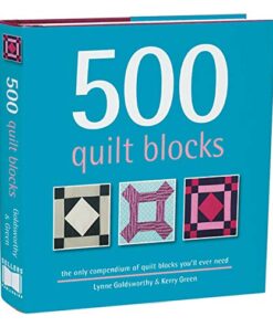 500 Quilt Blocks: Quilt Block Inspiration for Advanced and Beginner Sewists with Four-Color Photographs, Cutting Diagrams, and Sewing Instructions (500...crafts) 8 51FIJWxsWZL