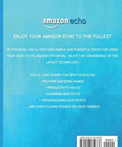 Alternative view of Amazon Echo User Guide: Comprehensive Guide to Getting The Most out of Amazon E (Amazon Echo Users Manual, Amazon Echo User Guide, Amazon Echo Accessories)
