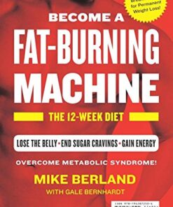 Alternative view of Fat-Burning Machine: The 12-Week Diet