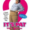 It's Pat: The Movie [DVD] DVD 
                             
                            September 2, 2003