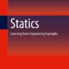 Statics: Learning from Engineering Examples Hardcover 4 51cvDHp2MQL