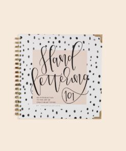 Alternative view of Hand Lettering 101: A Step-by-Step Calligraphy Workbook for Beginners (Gold Spiral-Bound Workbook with Gold Corner Protectors) (Modern Calligraphy)
