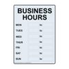 ComplianceSigns.com Business Hours Safety Label Decal with Front Adhesive, 7x5 inch Vinyl for Dining/Hospitality/Retail