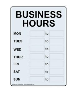 ComplianceSigns.com Business Hours Safety Label Decal with Front Adhesive, 7x5 inch Vinyl for Dining/Hospitality/Retail
