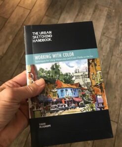 The Urban Sketching Handbook Working with Color: Techniques for Using Watercolor and Color Media on the Go (Volume 7) (Urban Sketching Handbooks, 7) 22 51m7AxnLivL