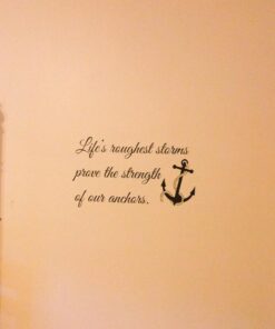 Life's roughest Storms Prove The Strength of Our Anchors Vinyl Wall Decals Quotes Sayings Words Art Decor Lettering Vinyl Wall Art Inspirational Uplifting 13 51rYV K05EL
