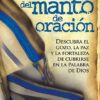 El Secreto Del Manto De Oracion / Secrets of the Prayer Shawl (Spanish Edition)