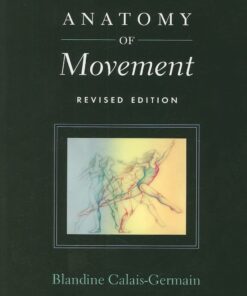 Anatomy of Movement (Revised Edition)