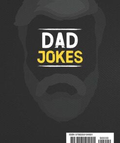 Alternative view of Dad Jokes: The Book Of Terribly Good Jokes: (Perfect Stocking Stuffers Gag Gift For Men) Paperback, Large Print