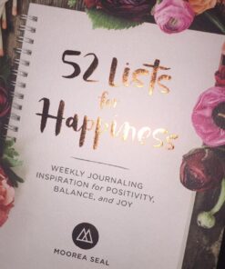 52 Lists for Happiness: Weekly Journaling Inspiration for Positivity, Balance, and Joy (A Guided Self -Love Journal with Prompts, Photos, and Illustrations) Diary 57 61 b4AvxL4L