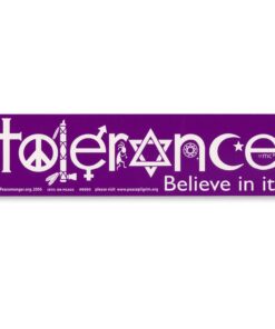 Peacemonger Tolerance Believe in it. Bumper Sticker 1