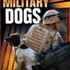 Military Dogs (Dogs on the Job) 2 6176kCgZ4VL