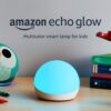 Echo Glow - Multicolor smart lamp, Works with Alexa Device only 13 617LVxkb6L