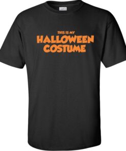 Joe's USA Easy Halloween Costume Fun Tee's -This is My Halloween Costume T-Shirt X-Large Black Short Sleeve