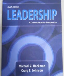Leadership: A Communication Perspective, Sixth Edition