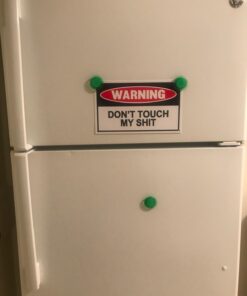 Funny Warning Signs - Don't Touch My Sh*t - Man Cave, Garage, Work Shop 10 61DN62Dv8HL