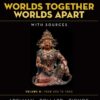 Worlds Together, Worlds Apart: 6E, Vol. B