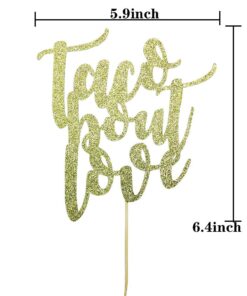 Taco Bout Love Cake Topper for Mexican Fiesta Themed Bridal Shower Bachelorette Wedding Engagement Party Decorations - Gold Glitter 5 61I7vxLfGsL
