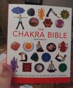 The Chakra Bible: The Definitive Guide to Working with Chakras (Volume 11) (Mind Body Spirit Bibles) Paperback, Illustrated 47 61JNrvWEPML