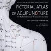 Pictorial Atlas of Acupuncture: An Illustrated Manual of Acupuncture Points 2 61KoSi SH6L
