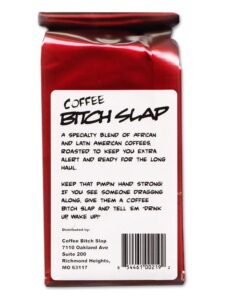 Coffee-Bitch-Slap-Extra Strong & Extra Smooth High Caffeine Coffee, Whole Bean 3 61N7qGc7eWL