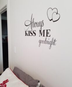 Wall Stickers,Ikevan Always Kiss Me Goodnight Wall Sticker PVC Decal Home Bedroom Living Room TV Setting Wall Sticker Romance Home Decoration 57x42cm 29 61Nbxc F6JL
