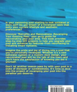 Alternative view of Retrofits and Renovations: Revamping Your Existing Pool