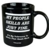 Funny Guy Mugs My People Skills Are Just Fine Ceramic Coffee Mug - 11oz - Ideal Funny Coffee Mug for Women and Men - Hilarious Novelty Coffee Cup with Witty Sayings 42 61P2WFlCMiL