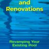 Retrofits and Renovations: Revamping Your Existing Pool 2 61PTp7yu35L
