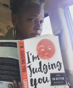 Alternative view of I'm Judging You: The Do-Better Manual