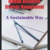Human Resources Strategy Management: A sustainable Way 9 61UmFEOxoLL