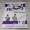 Signing Naturally Student Workbook, Units 7-12 Paperback